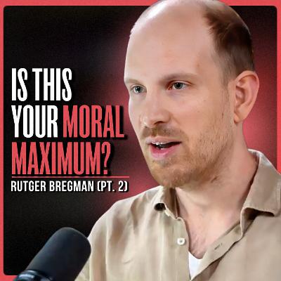 You’re Not Wasting Time, You’re Wasting Your Life | Rutger Bregman (PT. 2)