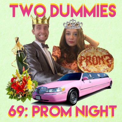 69: Prom Night