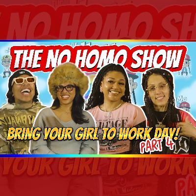 Bring Your Girl to Work Day PART 4! | TNHS 172