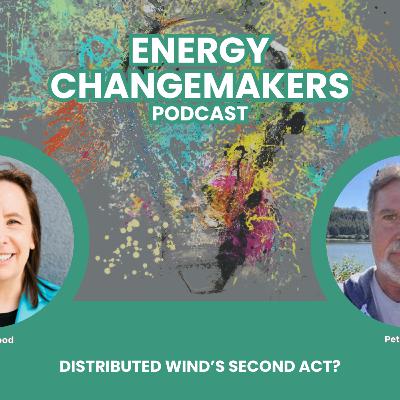Distributed Wind’s Second Act? Distributed Wind’s Second Act?