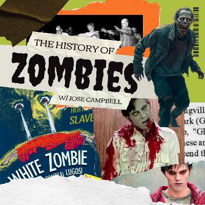The History of Zombies