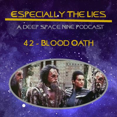 Blood Oath - Star Trek Deep Space Nine - 42