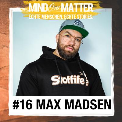 #16 - Max Madsen | Werdegang, Coaching, Business & was ihm heute wichtig ist #16 - Max Madsen | Werdegang, Coaching, Business & was ihm heute wichtig ist