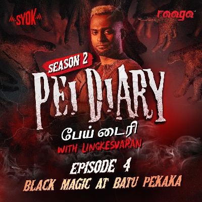 Black Magic At Batu Pekaka | Pei Diary S2E4