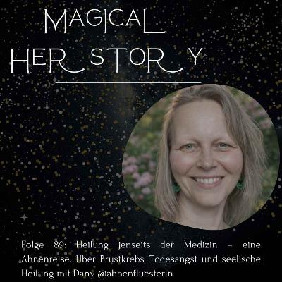 Folge 89: Heilung jenseits der Medizin – eine Ahnenreise. Über Brustkrebs, Todesangst und seelische Heilung mit Dany @ahnenfluesterin Folge 89: Heilung jenseits der Medizin – eine Ahnenreise. Über Brustkrebs, Todesangst und seelische Heilung mit Dany @ahnenfluesterin