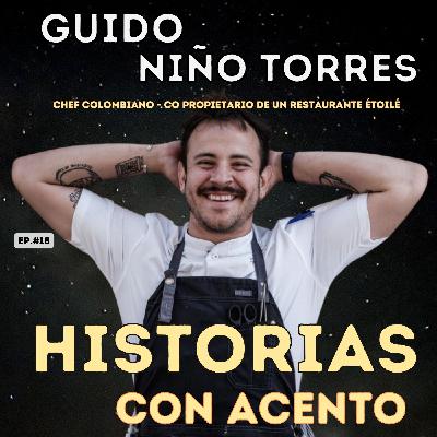 Ep No. 18 - Guido Niño - La historia detrás de un chef con una estrella michelin  en Francia🎙️🍽️