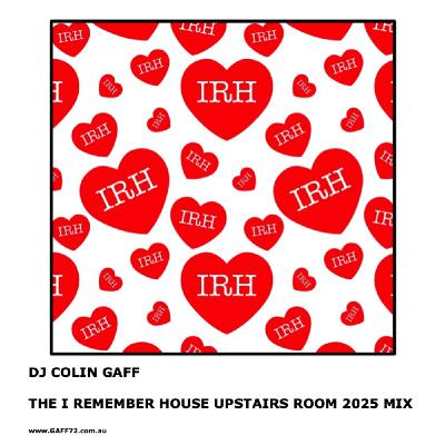 Episode 198: THE I REMEMBER HOUSE UPSTAIRS ROOM 2025 MIX