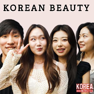 Korean Beauty, Fashion, and Lookism