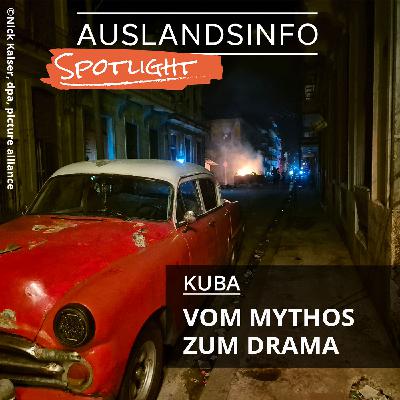 Kuba: Vom Mythos zum Drama