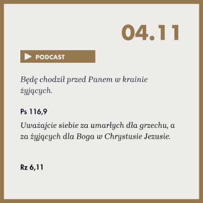 Poranek ze Słowem na 4 listopada 2025r Poranek ze Słowem na 4 listopada 2025r