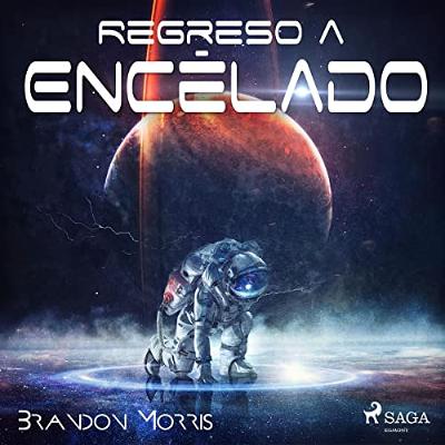 Regreso a Encélado (Audiolibro) | Prueba Gratis