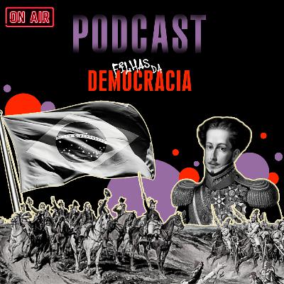 7 DE SETEMBRO: A VERDADE