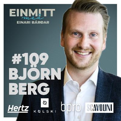 109. Björn Berg "Grasið er ekki grænna.."