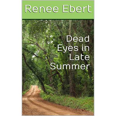 2023 001 Dead Eyes in Late Summer