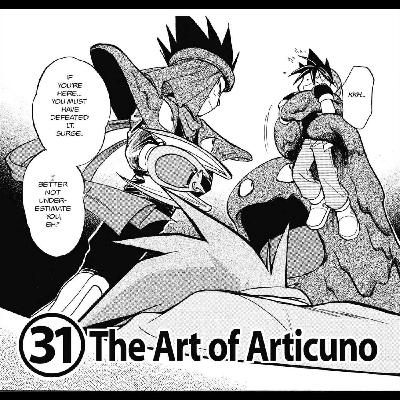 Chapter 31: The Art of Articuno!/VS Articuno!