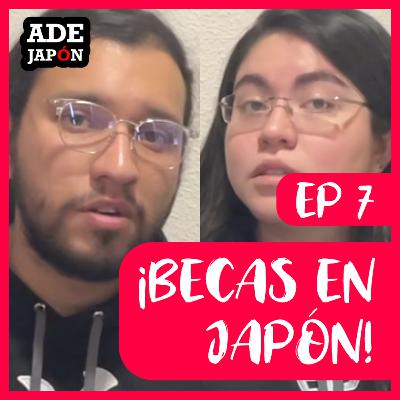 ¡Becas en Japón! ¡Becas en Japón!