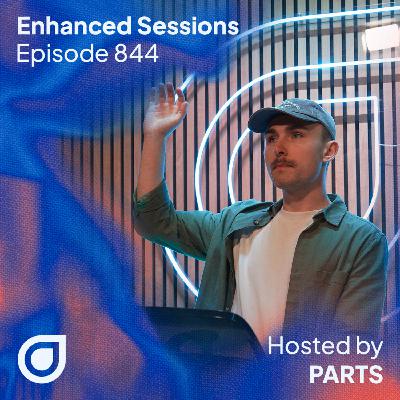 Enhanced Sessions 844 with SØNIN - Hosted by PARTS