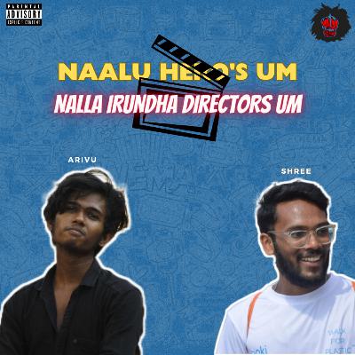 Naalu Hero's um Nalla Irundha Directors um