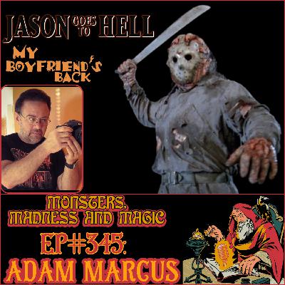 EP#345: To Hell and Back - An Interview with Adam Marcus EP#345: To Hell and Back - An Interview with Adam Marcus