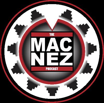 The Mac Nez Podcast - Ep. 157: Native Film Talk -  Ian Allison