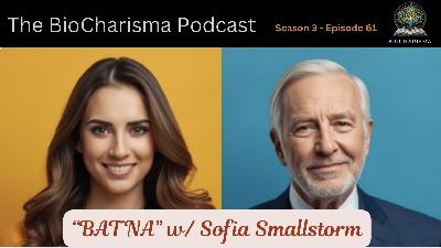 "BATNA" w/ Sofia Smallstorm "BATNA" w/ Sofia Smallstorm