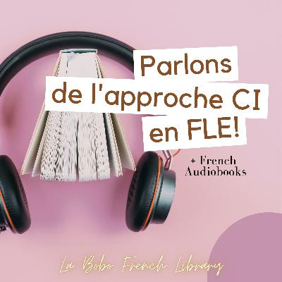 Le Comprehensible Input, c'est quoi ?