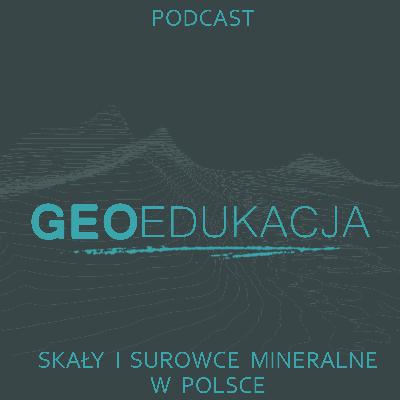 Skały i surowce mineralne w Polsce (klasa 7SP)