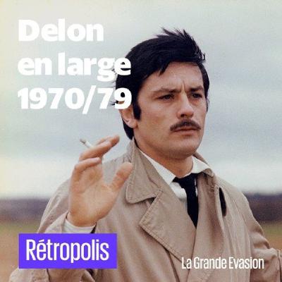 Delon en large (1970/79)
