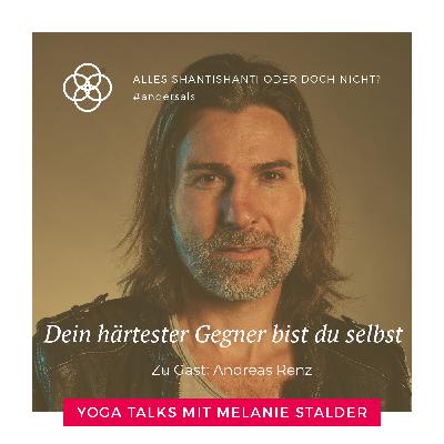 Dein härtester Gegner bist du selbst - Interview mit Andreas Renz
