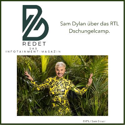 Sam Dylan über das RTL Dschungelcamp
