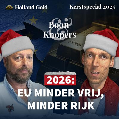 Gaat Goud naar €150.000/kg? | Kanteljaar 2026: Inflatie, Verarming EU & Beleggen | Kerstspecial