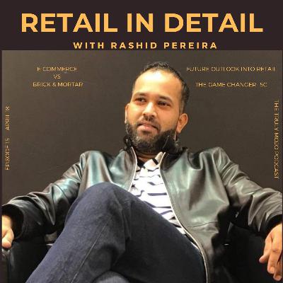 Retail In Detail!