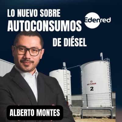Eficiencia y control en el Autoconsumos de diésel con Alberto Montes de EDENRED