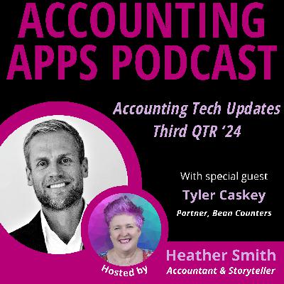Accounting Tech Updates 🖥️ Third QTR ’24