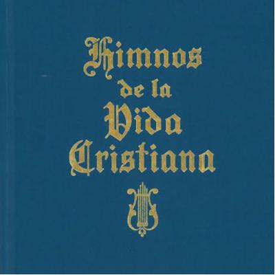Himnos de la Vida Cristiana 1.1
