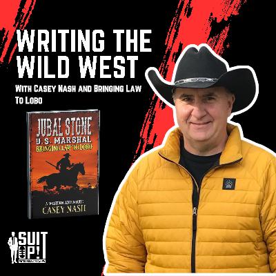 With Casey Nash and Bringing Law to Lobo