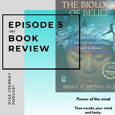 The Biology of Belief // How we can change our beliefs and what's holding us back from greatness.