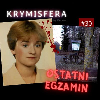 Ostatni egzamin - Krymisfera #30 Ostatni egzamin - Krymisfera #30