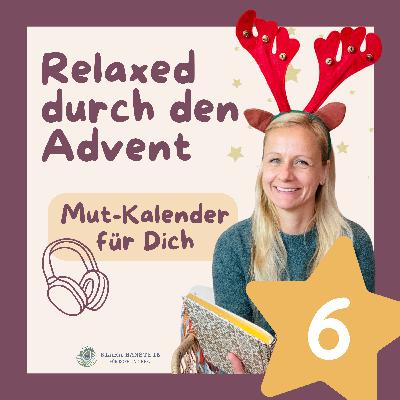 Du darfst anders werden. MUT-Kalender Tag 6