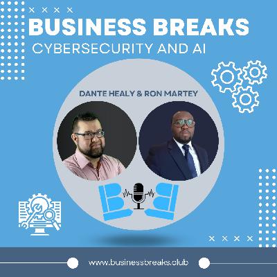 EP 61 Ron Martey on AI's Impact on Cybersecurity