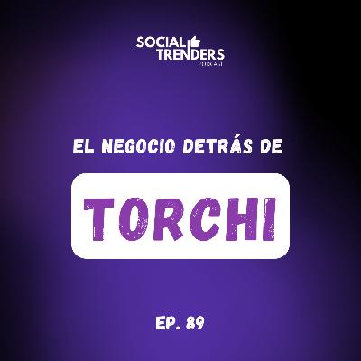Ep. 89 Cómo iniciar una carrera como creador de contenido con Torchi