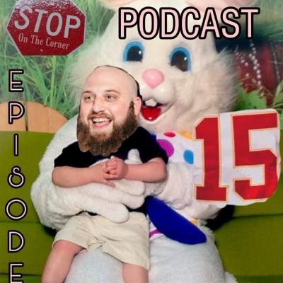 Stop on the Corner Episode 15