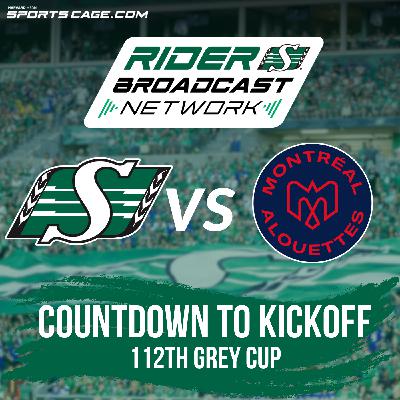 Countdown to Kickoff - 112th Grey Cup - Roughriders Vs Alouettes- Nov 16, 2025