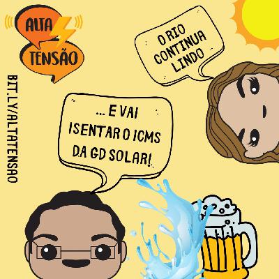 #22 - ICMS: o Rio de Janeiro vai virar Minas Gerais?