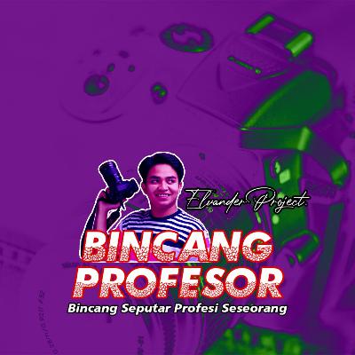 Bincang Profesor - Syauqi Dwika (Fotografer, founder Elvander.project) Bincang Profesor - Syauqi Dwika (Fotografer, founder Elvander.project)