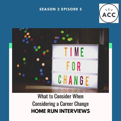 What to Consider When Considering a Career Change