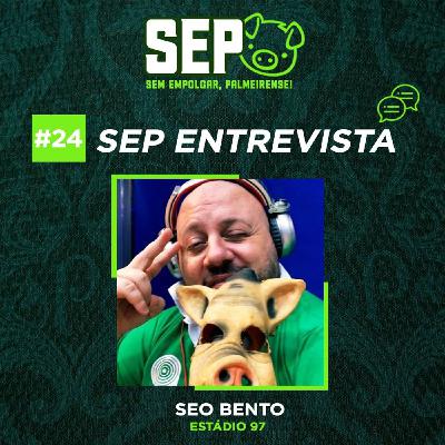 EP24: Entrevista com Seo Bento (Estádio 97)