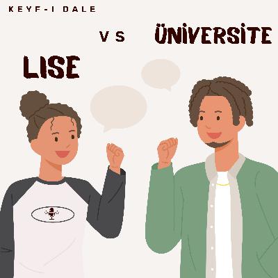 Lise Arkadaşlıkları mı Üniversite Arkadaşlıkları mı?