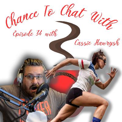 Chatting With Cassie Hawrysh | Episode 34