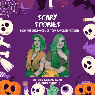 Ep 285: Childhood Scary Stories Ep 285: Childhood Scary Stories